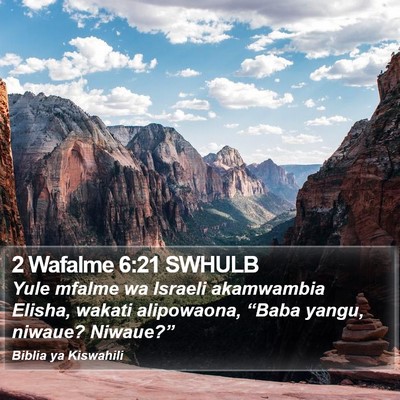 2 Wafalme 6:21 SWHULB Bible Verse Image