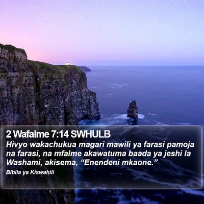 2 Wafalme 7:14 SWHULB Bible Verse Image