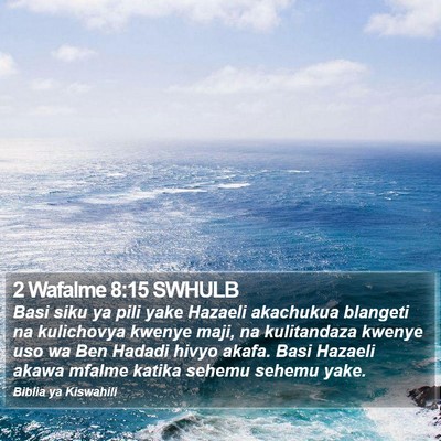 2 Wafalme 8:15 SWHULB Bible Verse Image
