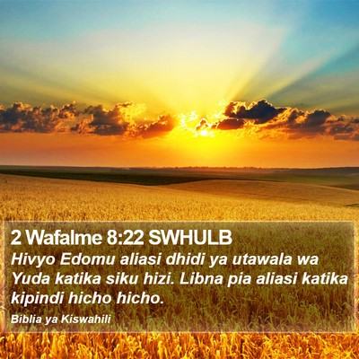 2 Wafalme 8:22 SWHULB Bible Verse Image