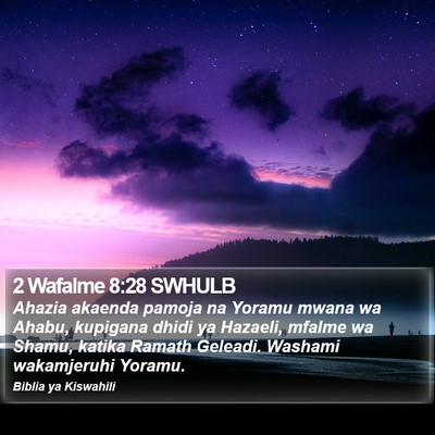 2 Wafalme 8:28 SWHULB Bible Verse Image