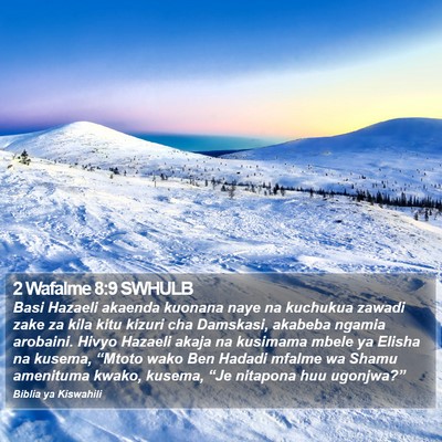 2 Wafalme 8:9 SWHULB Bible Verse Image