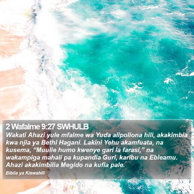 2 Wafalme 9:27 SWHULB Bible Verse Image