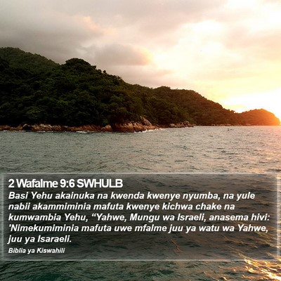 2 Wafalme 9:6 SWHULB Bible Verse Image