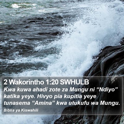2 Wakorintho 1:20 SWHULB Bible Verse Image