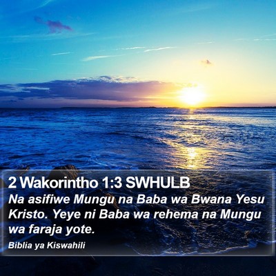 2 Wakorintho 1:3 SWHULB Bible Verse Image