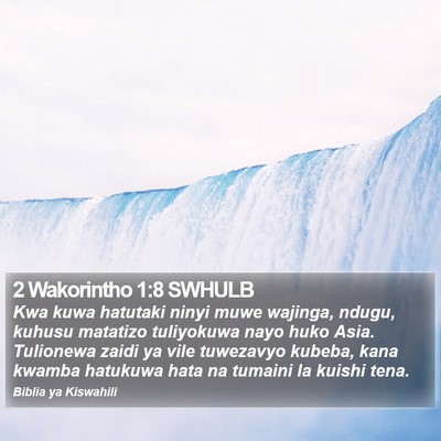 2 Wakorintho 1:8 SWHULB Bible Verse Image