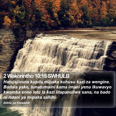 2 Wakorintho 10:15 SWHULB Bible Verse Image