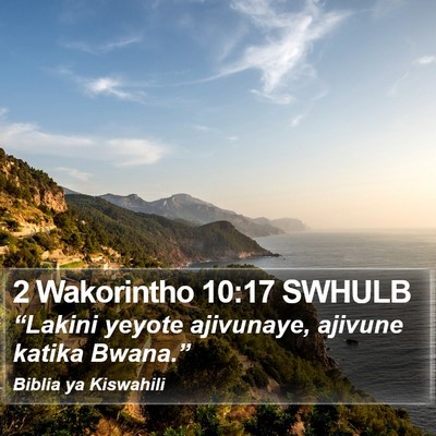 2 Wakorintho 10:17 SWHULB Bible Verse Image