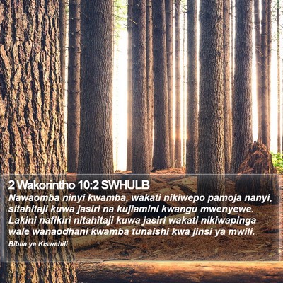 2 Wakorintho 10:2 SWHULB Bible Verse Image