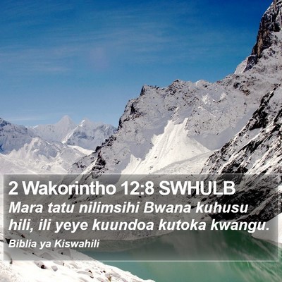 2 Wakorintho 12:8 SWHULB Bible Verse Image