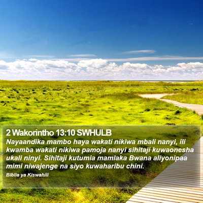 2 Wakorintho 13:10 SWHULB Bible Verse Image