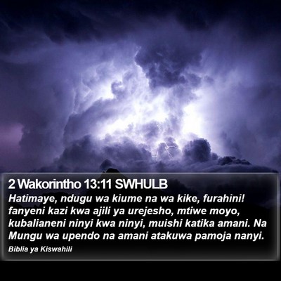 2 Wakorintho 13:11 SWHULB Bible Verse Image