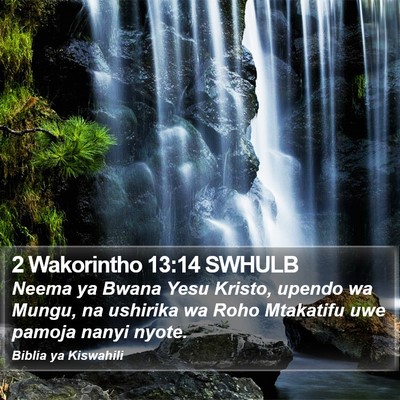 2 Wakorintho 13:14 SWHULB Bible Verse Image