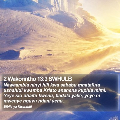 2 Wakorintho 13:3 SWHULB Bible Verse Image