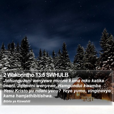 2 Wakorintho 13:5 SWHULB Bible Verse Image