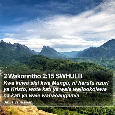 2 Wakorintho 2:15 SWHULB Bible Verse Image