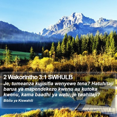 2 Wakorintho 3:1 SWHULB Bible Verse Image