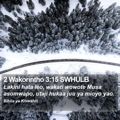 2 Wakorintho 3:15 SWHULB Bible Verse Image