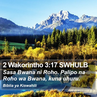 2 Wakorintho 3:17 SWHULB Bible Verse Image
