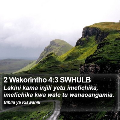 2 Wakorintho 4:3 SWHULB Bible Verse Image