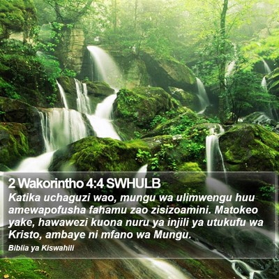 2 Wakorintho 4:4 SWHULB Bible Verse Image