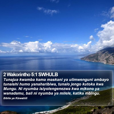 2 Wakorintho 5:1 SWHULB Bible Verse Image