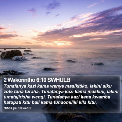 2 Wakorintho 6:10 SWHULB Bible Verse Image