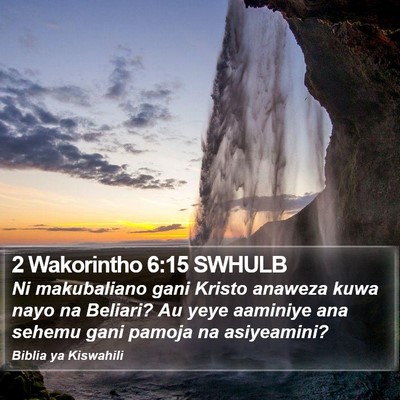 2 Wakorintho 6:15 SWHULB Bible Verse Image