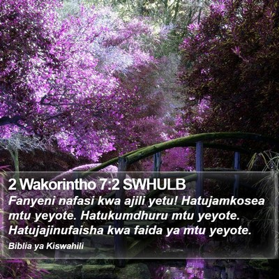 2 Wakorintho 7:2 SWHULB Bible Verse Image