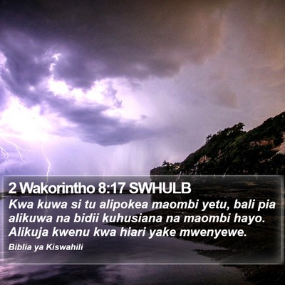 2 Wakorintho 8:17 SWHULB Bible Verse Image