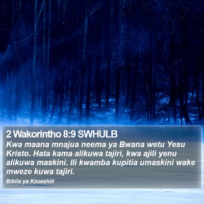 2 Wakorintho 8:9 SWHULB Bible Verse Image