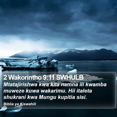 2 Wakorintho 9:11 SWHULB Bible Verse Image