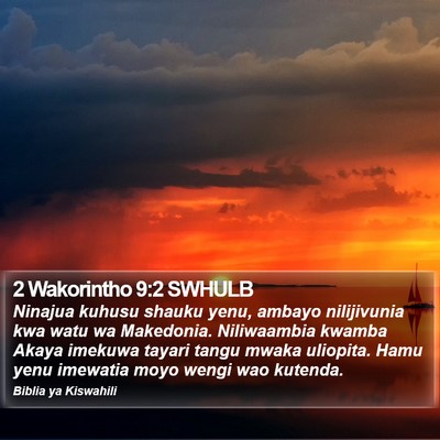2 Wakorintho 9:2 SWHULB Bible Verse Image