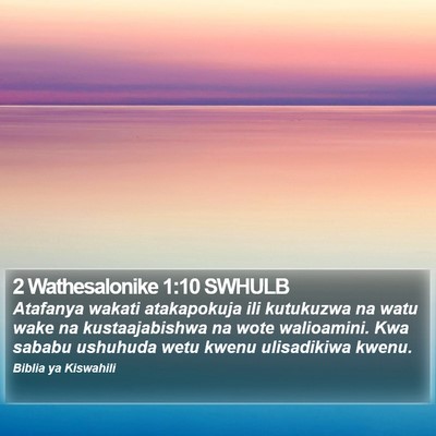 2 Wathesalonike 1:10 SWHULB Bible Verse Image