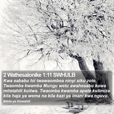 2 Wathesalonike 1:11 SWHULB Bible Verse Image