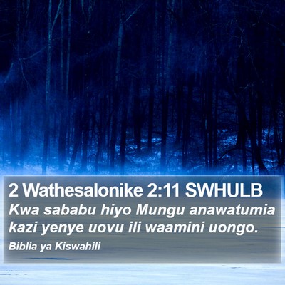 2 Wathesalonike 2:11 SWHULB Bible Verse Image