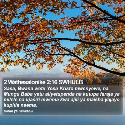 2 Wathesalonike 2:16 SWHULB Bible Verse Image