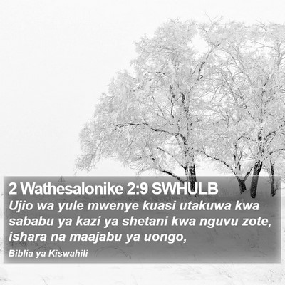 2 Wathesalonike 2:9 SWHULB Bible Verse Image