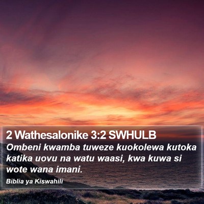 2 Wathesalonike 3:2 SWHULB Bible Verse Image
