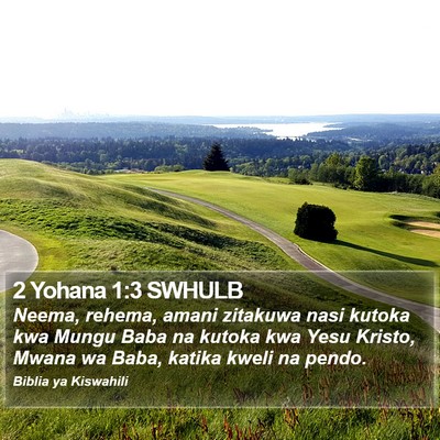 2 Yohana 1:3 SWHULB Bible Verse Image