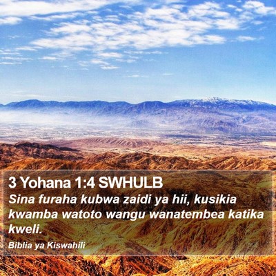 3 Yohana 1:4 SWHULB Bible Verse Image
