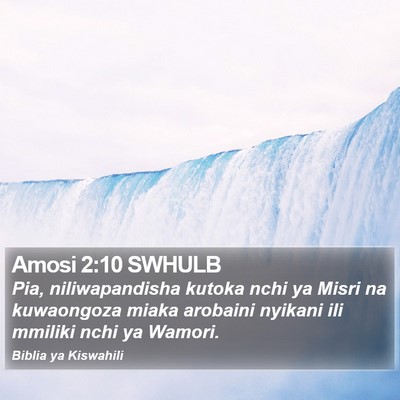 Amosi 2:10 SWHULB Bible Verse Image