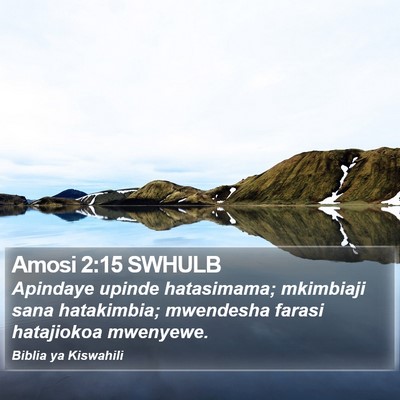 Amosi 2:15 SWHULB Bible Verse Image
