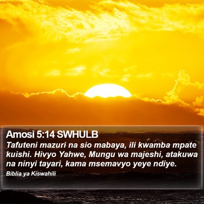 Amosi 5:14 SWHULB Bible Verse Image
