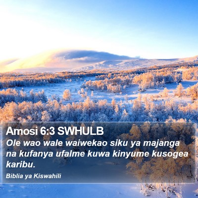Amosi 6:3 SWHULB Bible Verse Image