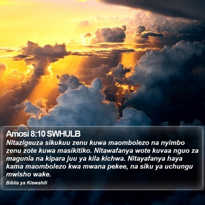 Amosi 8:10 SWHULB Bible Verse Image