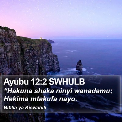 Ayubu 12:2 SWHULB Bible Verse Image