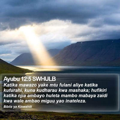 Ayubu 12:5 SWHULB Bible Verse Image