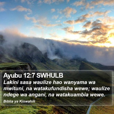 Ayubu 12:7 SWHULB Bible Verse Image